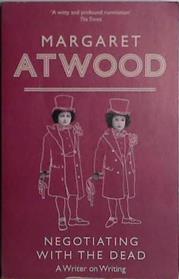 Negotiating with the Dead | 9999903411154 | Margaret Atwood