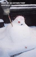 Diary of an Oxygen Thief | 9999903404033 | Anonymous