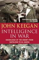 Intelligence in War | 9999902850015 | John Keegan