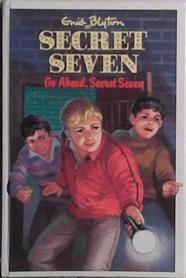 Go Ahead, Secret Seven | 9999903467571 | Enid Blyton