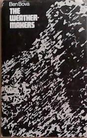The Weather Makers | 9999903369387 | Ben Bova
