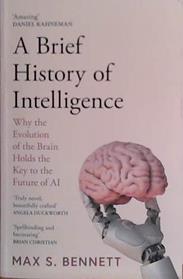 A Brief History of Intelligence | 9999903460152 | Max S. Bennett