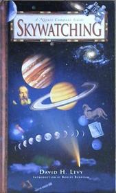 Skywatching | 9999903127635 | David H. Levy