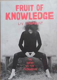 Fruit of Knowledge | 9999903347439 | Liv Stromquist