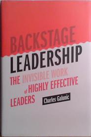Backstage Leadership | 9999903525424 | Charles Galunic
