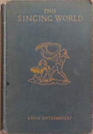 This Singing World | 9999903305910 | Louis Untermeyer