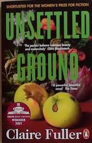 Unsettled Ground | 9999903377269 | Claire Fuller