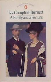 A Family and a Fortune | 9999903362487 | Ivy Compton-Burnett