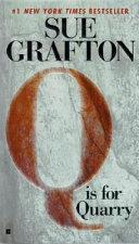 Q is for quarry | 9999903014379 | Sue Grafton