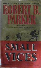 Small Vices | 9999903123163 | Robert B. Parker