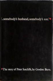 Somebody's Husband, Somebody's Son. | 9999903452669 | Gordon Burn