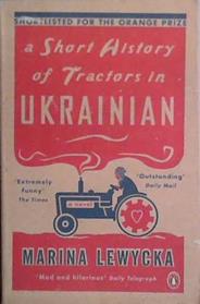 A Short History of Tractors in Ukrainian | 9999903456636 | Lewycka, Marina