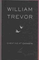 Cheating at Canasta | 9999902554043 | William Trevor