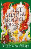 Let Sleeping Dragons Lie: Have Sword, Will Travel 2 | 9999903496960 | Garth Nix Sean Williams