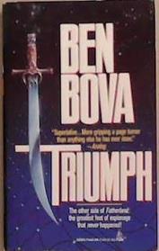 Triumph | 9999903368892 | Ben Bova