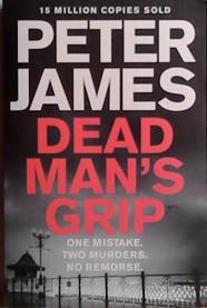 Dead Man's Grip | 9999903493013 | Peter James