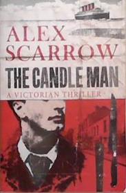The Candle Man | 9999903285212 | Alex Scarrow