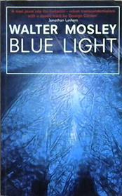 Blue Light | 9999903226178 | Walter Mosley
