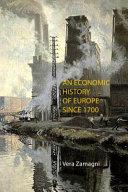An Economic History of Europe Since 1700 | 9999903400943 | Vera Zamagni