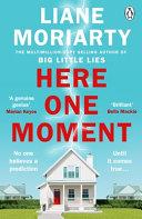 Here One Moment | 9999903430247 | Liane Moriarty