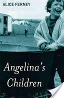 Angelina's Children | 9999902397466 | Alice Ferney, Emily Read (Translator)