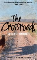 The Crossroads | 9999903407379 | Niccolò Ammaniti