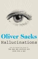 Hallucinations | 9999902974049 | Sacks, Oliver