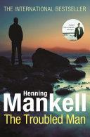 Troubled Man | 9999903482093 | Henning Mankell,