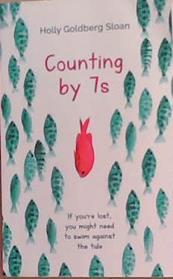 Counting by 7s | 9999903359098 | Holly Goldberg Sloan