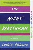 The Night Watchman | 9999903516378 | Louise Erdrich