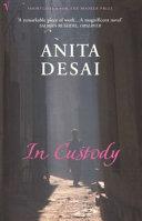 In Custody | 9999903409588 | Anita Desai