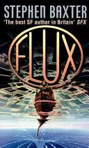 Flux | 9999902852811 | Stephen Baxter