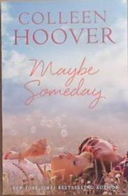 Maybe Someday | 9999903370109 | Colleen Hoover