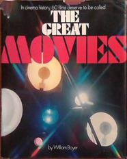 The Great Movies | 9999903391548 | William Bayer Marion Geisinger