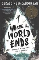 Where the World Ends | 9781474943437 | Geraldine McCaughrean