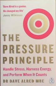The Pressure Principle | 9999903367758 | Dr. Dave Alred