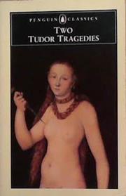 Two Tudor Tragedies | 9999903291107