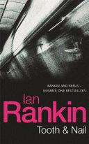 Tooth and Nail | 9999903461968 | Rankin, Ian