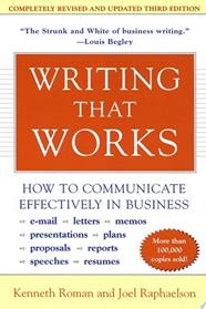 Writing That Works, 3rd Edition | 9999903446446 | Kenneth Roman Joel Raphaelson