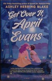 Get Over It, April Evans | 9999903506201 | Ashley Herring Blake