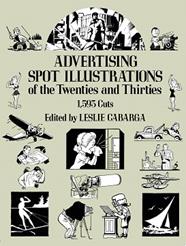 Advertising Spot Illustrations of the Twenties and Thirties | 9999903401421 | Leslie Cabarga