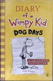 Dog Days. The Diary of a Wimpy Kid | 9999902992838 | Kinney, Jeff