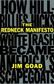 The Redneck Manifesto | 9999903344247 | Jim Goad