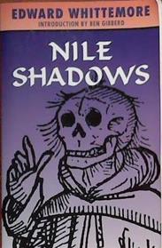 Nile Shadows | 9999903396086 | Edward Whittemore