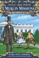 Abe Lincoln at Last! | 9999903422594 | Mary Pope Osborne