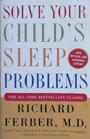 Solve Your Child's Sleep Problems | 9999903192312 | Richard Ferber
