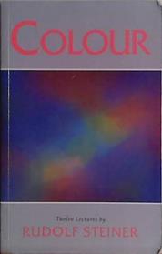 Colour | 9999903455141 | Rudolf Steiner