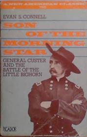 Son of the Morning Star | 9999903505792 | Evan S. Connell