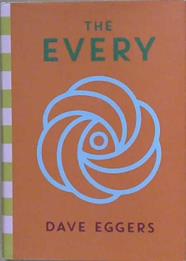 The Every | 9999903219484 | Dave Eggers