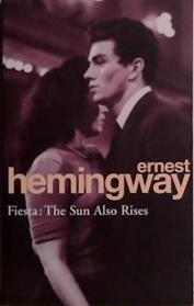Fiesta (Arrow Classic) | 9999903486398 | Hemingway, Ernest